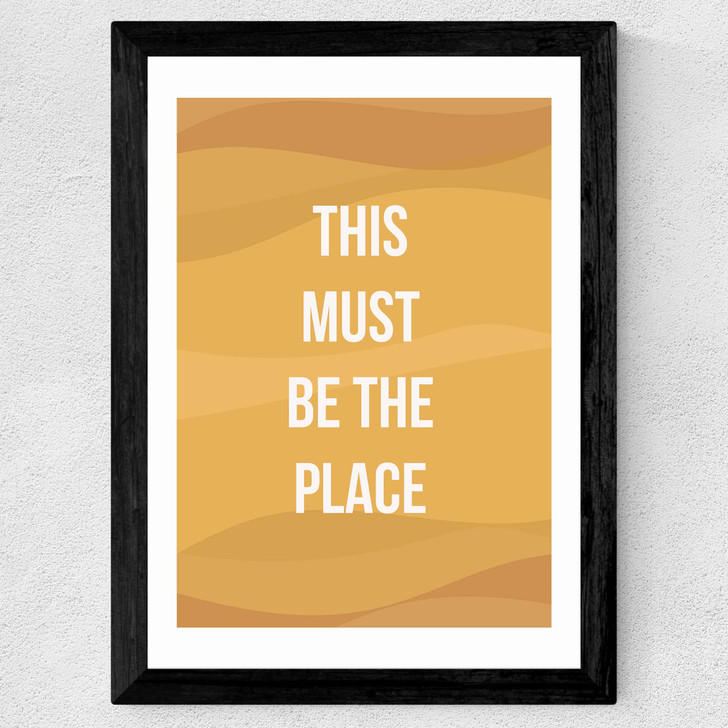 This Must be the Place by Native State Wide Black Frame