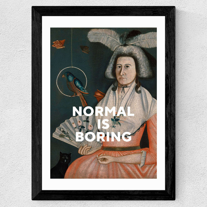 Normal Is Boring Wide Black Frame