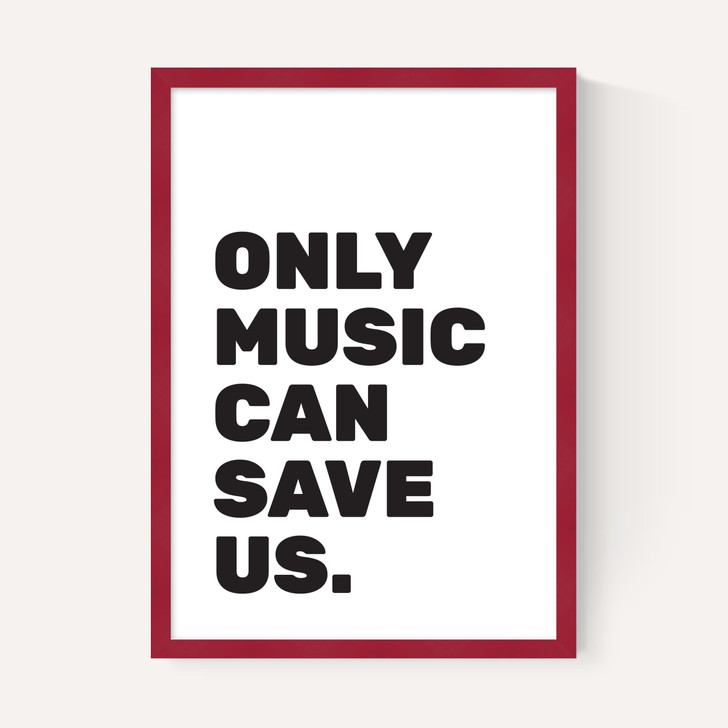 Only Music Can Save Us