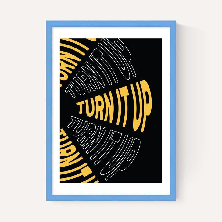 Turn It Up