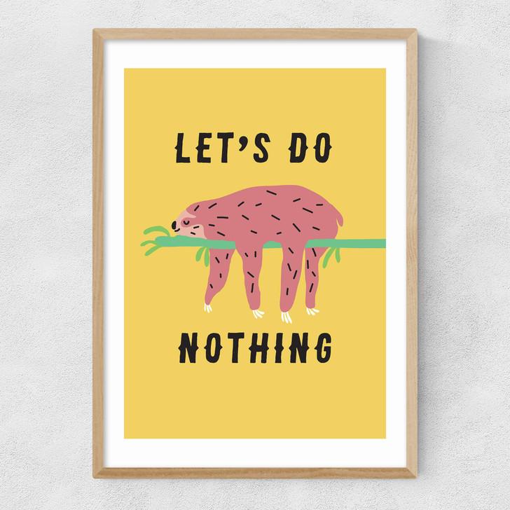 Let's Do Nothing