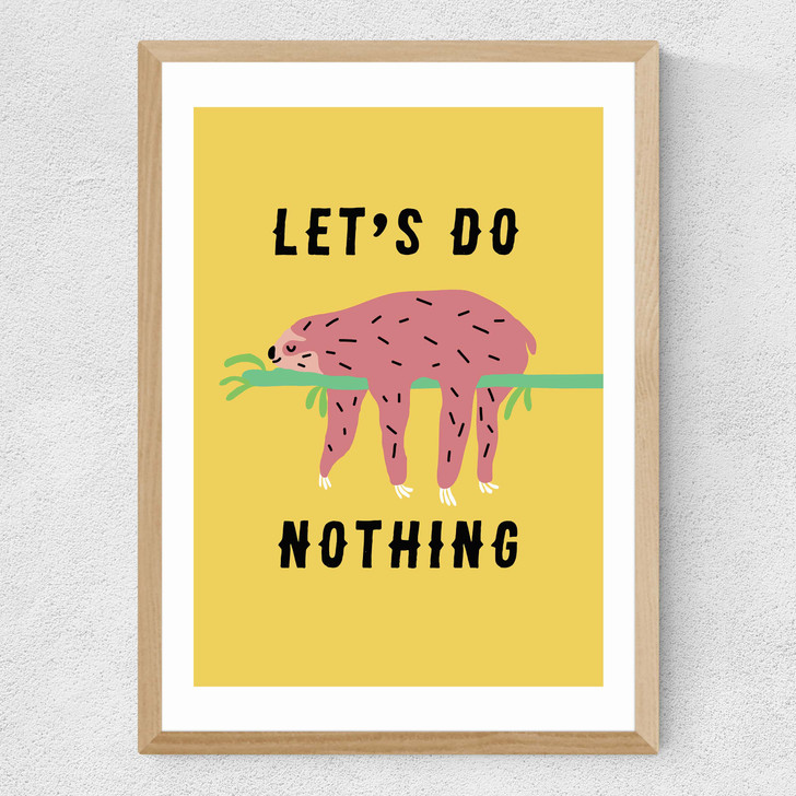 Let's Do Nothing Medium Oak Frame