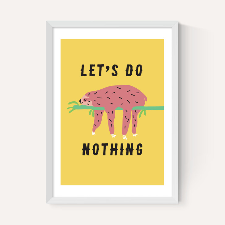 Let's Do Nothing