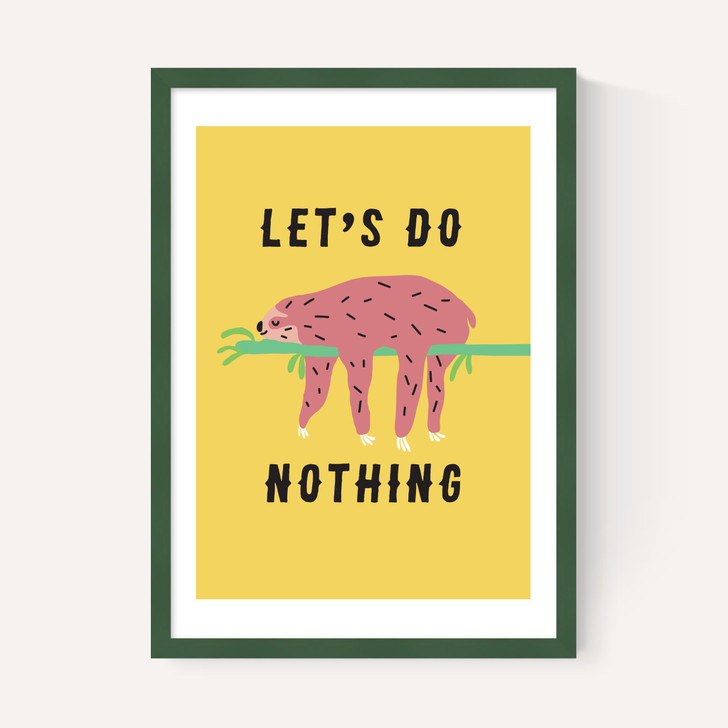 Let's Do Nothing