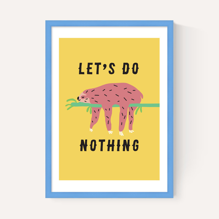 Let's Do Nothing