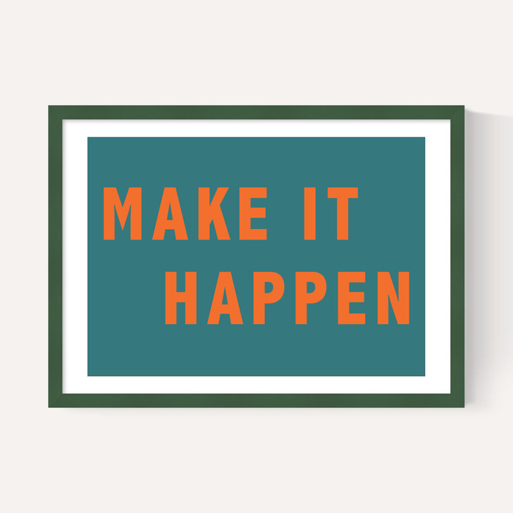 Make It Happen by Violet Studio