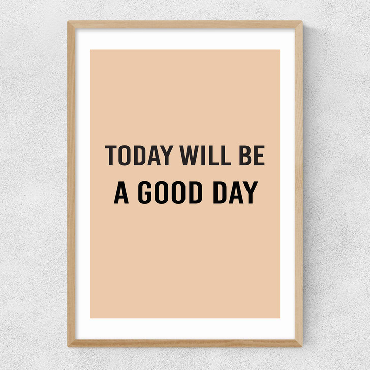 A Good Day Narrow Oak Frame