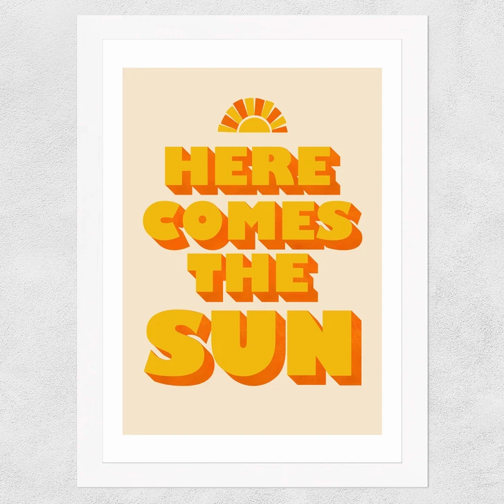 Here Comes the Sun Wide White Frame