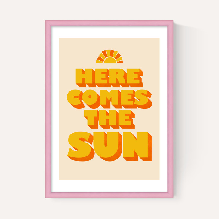Here Comes the Sun