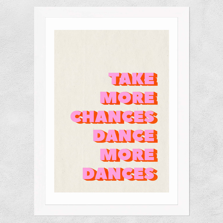 Take More Chances Wide White Frame Take More Chances Wide White Frame