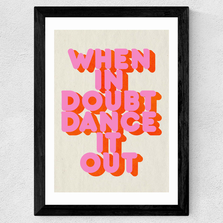 When In Doubt