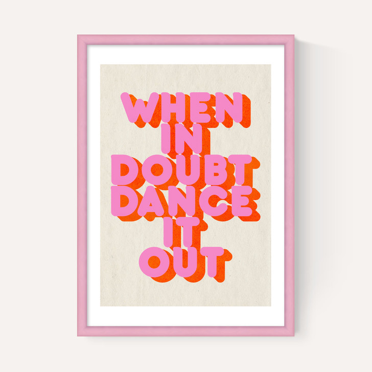 When In Doubt