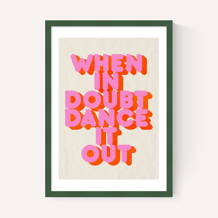 When In Doubt