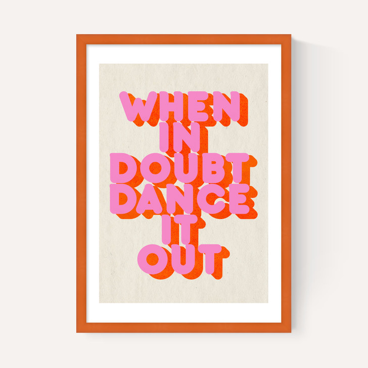 When In Doubt