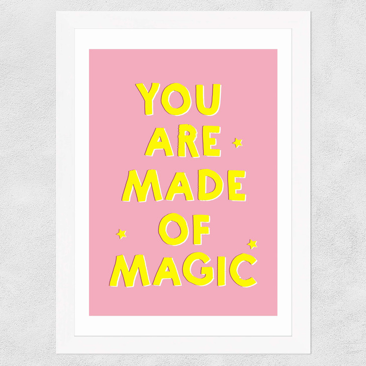 You Are Made of Magic Wide White Frame You Are Made of Magic Wide White Frame