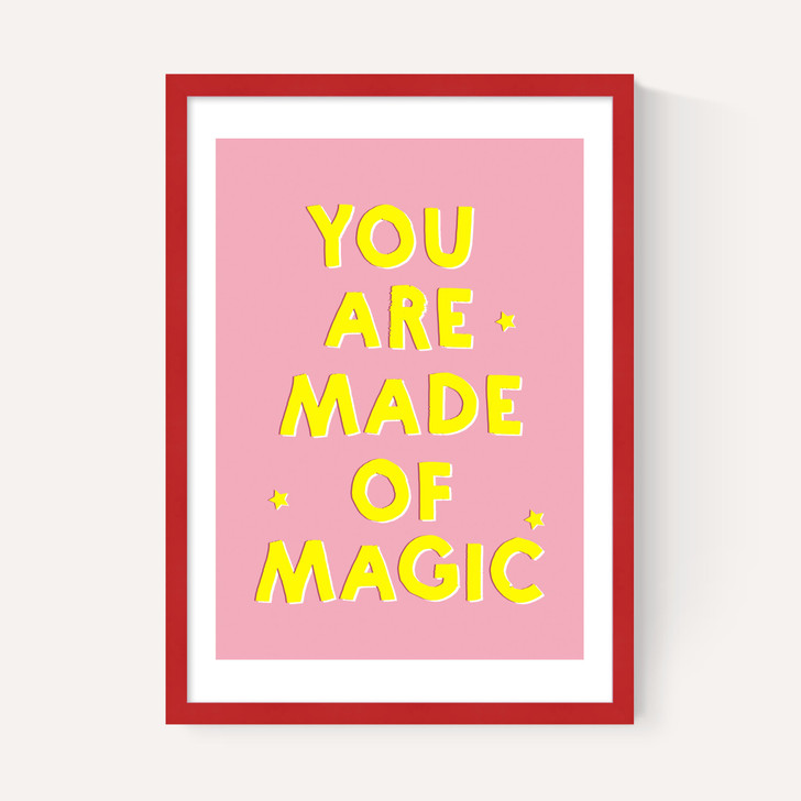 You Are Made of Magic