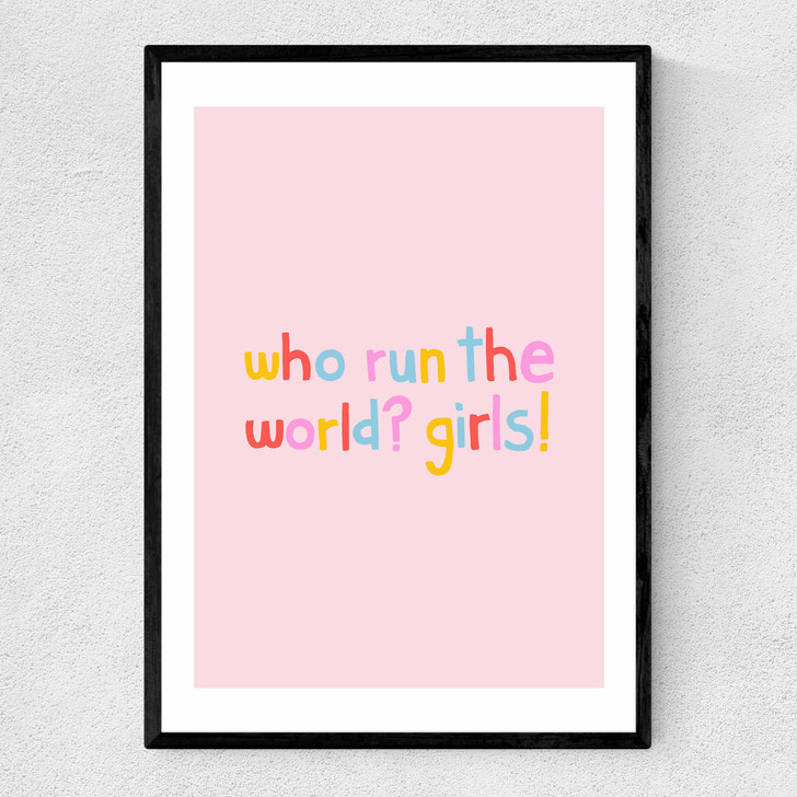 Who Run The World Narrow Black Frame