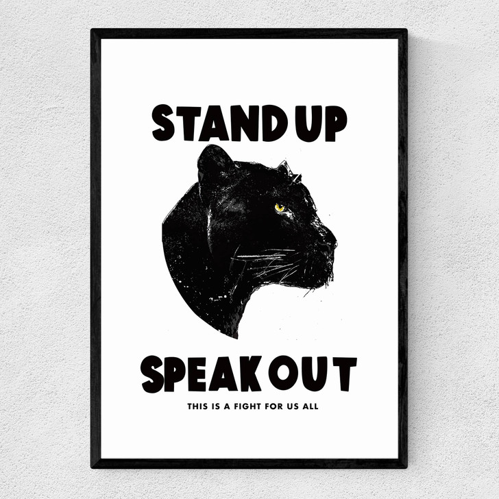Stand Up Speak Out Narrow Black Frame Stand Up Speak Out Narrow Black Frame