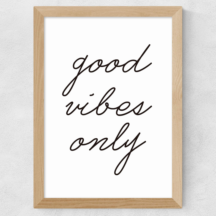 Good Vibes Only Wide Oak Frame