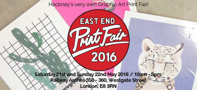 East End Print Fair 2016 - Press Release