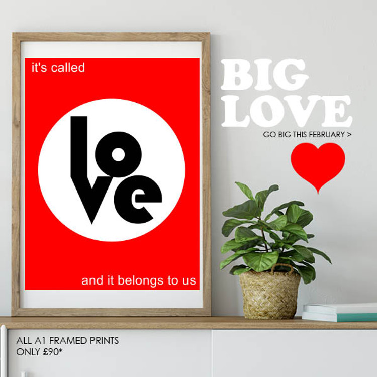 Go big this February! A1 framed prints only £90