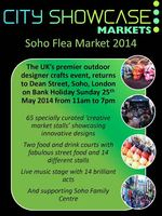 City Showcase Soho Flea Market -Sunday 25th May 2014