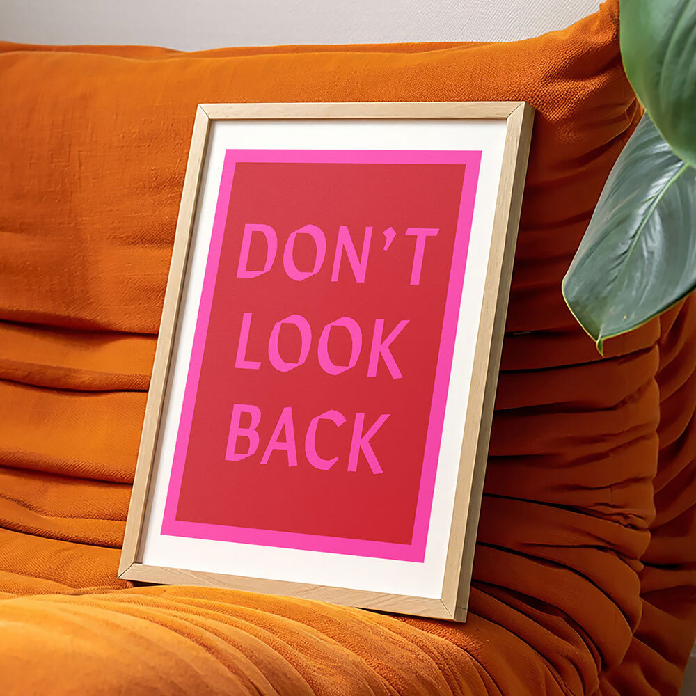 don't look back art print by studio eleni in oak frame