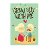 Grow Old With Me Chocolate Portrait