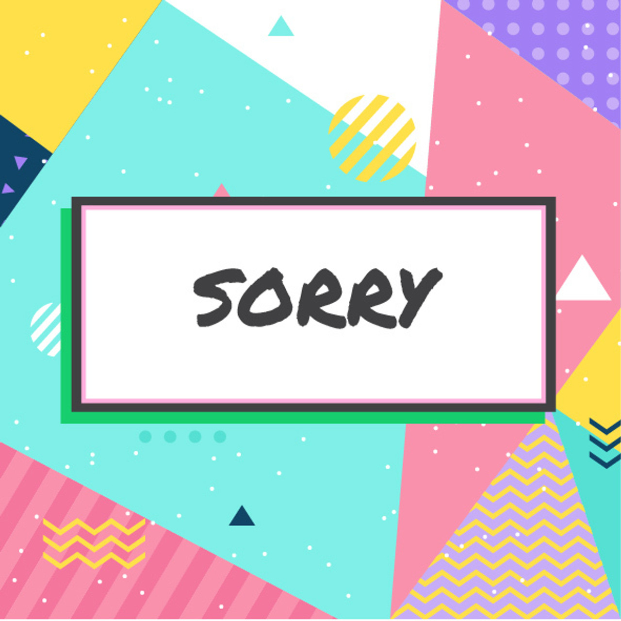 Sorry