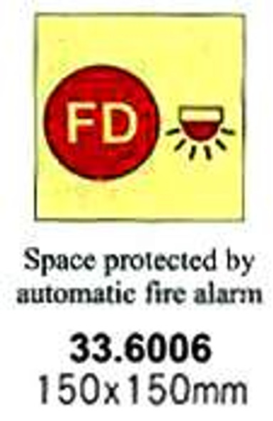 FIRE CONTROL SIGN SPACE PRTCTD BY AUT FIRE ALARM 150X150MM