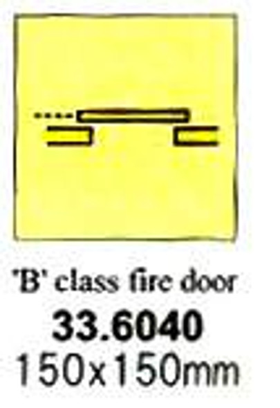 FIRE CNTRL SIGN 'B'CLASS FIRE DOOR(SLIDING) 150X150MM