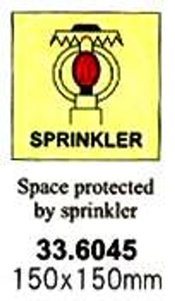 FIRE CONTROL SIGN SPACE PRTCTD BY SPRINKLER 150X150MM