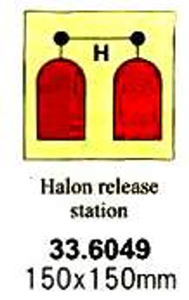 FIRE CONTROL SIGN HALON RELEASE STATION 150X150MM