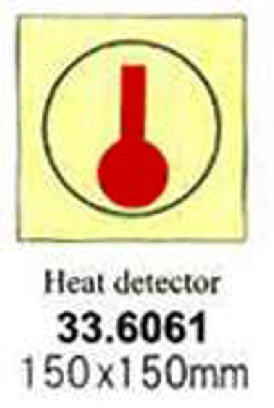 FIRE CONTROL SIGN HEAT DETECTOR 150X150MM