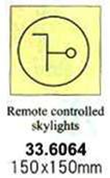 FIRE CONTROL SIGN REMOTE CONTROLLED SKYLIGHT 150X150MM