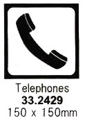 SIGN FOR PASSENGER VSL TELEPHONES 150X150MM