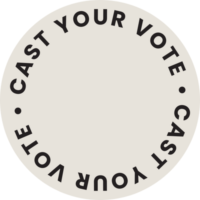 Tan circle with text Cast Your Vote that serves as a button to external survey