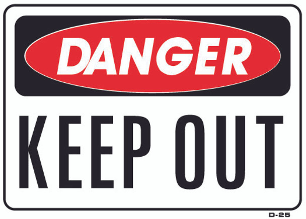 Sign - Danger Keep Out (10in x 14in)