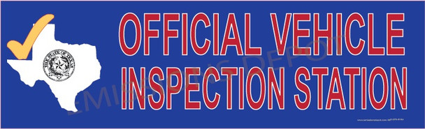 Texas Official Inspection Station |  Vinyl Banner