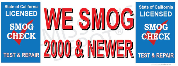 We Smog 2000 & Newer | Test and Repair | Vinyl Banner