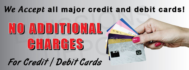 We Accept All Major Credit Cards | Vinyl Banner