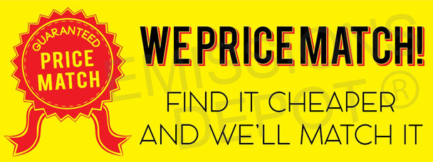 We Price Match (Yellow) | 3 x 8 | Vinyl Banner