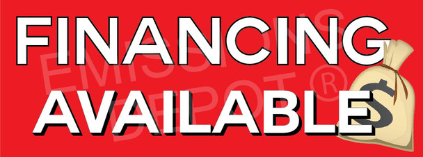 Financing Available w/ Money Bag | Vinyl Banner