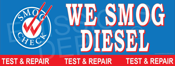 We Smog Diesel | Test and Repair | Smog Check on Left | Vinyl Banner