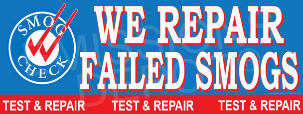 We Repair Failed Smogs | Smog Check on Left | Test and Repair | Vinyl Banner