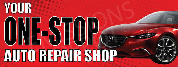 Your One Stop Auto Repair Shop | Vinyl Banner