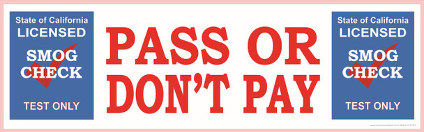 Pass or Don't Pay | TEST ONLY | Vinyl Banner