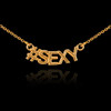 14k Gold #SEXY Necklace