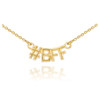 14k Gold #BFF Necklace