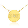14K Gold "MOM" Script Diamond Disc Necklace